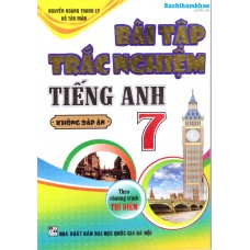 Bài tập trắc nghiệm tiếng anh 7 - Pearson (theo Sách thí điểm)